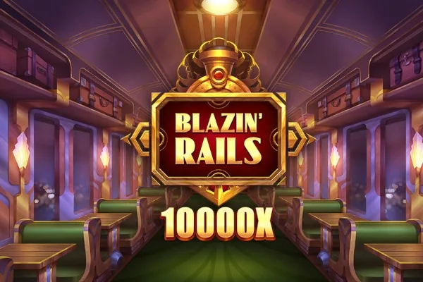 Blazin' Rails